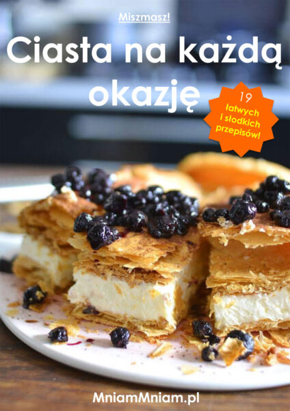 Miszmasz! 19 łatwych ciast na każdą okazję [e-book]